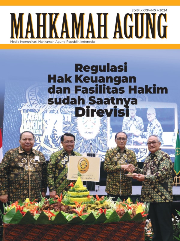 Majalah Edisi 34 - Regulasi Hak Keuangan dan Fasilitas Hakim sudah Saatnya Direvisi