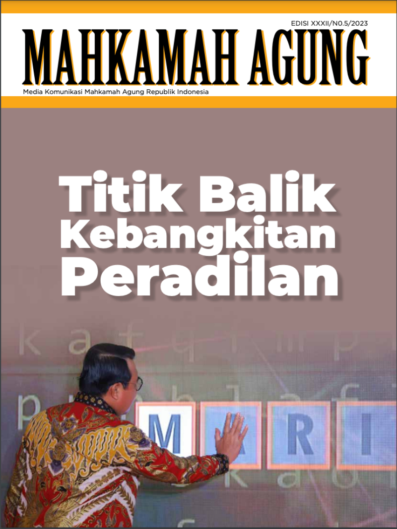 Tilik Balik Kebangkita Peradilan