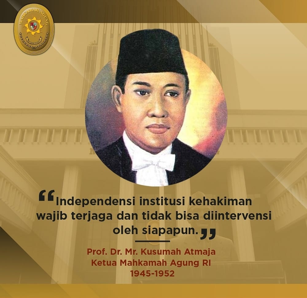 Ketua Mahkamah Agung RI yang juga merupakan pahlawan nasional RI, yaitu Prof. Dr. Mr. Kusumah Atmaja. Foto ilustrasi dokumentasi MA