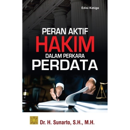 Resensi Buku: Peran Aktif Hakim Dalam Perkara Perdata