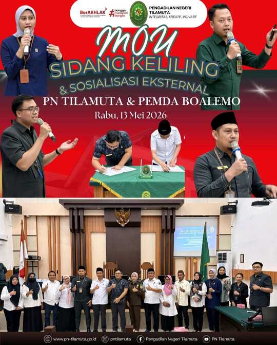 (Foto: Kegiatan Penandatanganan MoU Sidang Keliling dan Sosialisasi Eksternal | Dok.PN Tilamuta)