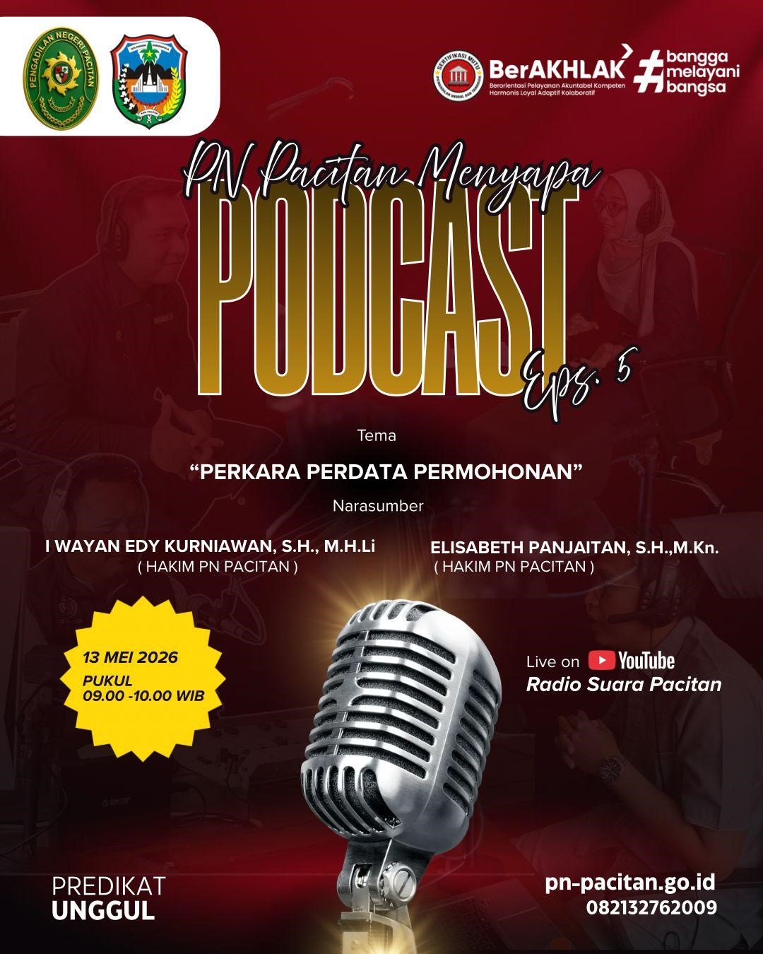 (Foto: Flyer program PN Pacitan Menyapa Podcast Eps.5 | Dok.PN Pacitan)
