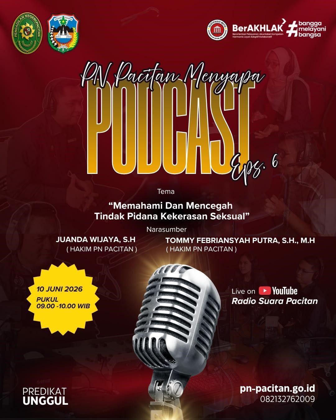 (Foto: Flyer program PN Pacitan Menyapa Podcast Eps.6 | Dok. PN Pacitan)